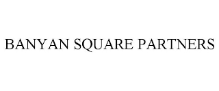 BANYAN SQUARE PARTNERS