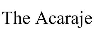 THE ACARAJE