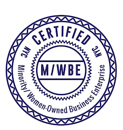 NYC CERTIFIED NYC MINORITY/WOMEN-OWNED BUSINESS ENTERPRISE M/WBE