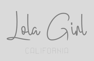 LOLA GIRL CALIFORNIA