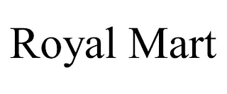 ROYAL MART