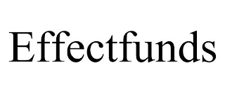EFFECTFUNDS