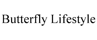 BUTTERFLY LIFESTYLE