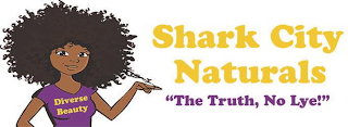 DIVERSE BEAUTY SHARK CITY NATURALS "THETRUTH, NO LYE"