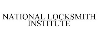 NATIONAL LOCKSMITH INSTITUTE