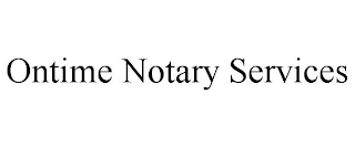 ONTIME NOTARY SERVICES