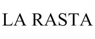 LA RASTA
