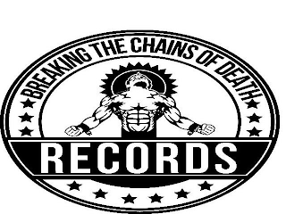 BREAKING THE CHAINS OF DEATH RECORDS