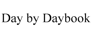 DAY BY DAYBOOK
