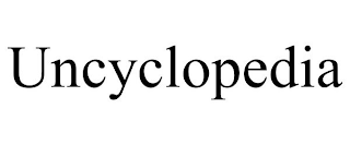 UNCYCLOPEDIA