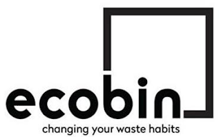 ECOBIN CHANGING YOUR WASTE HABITS