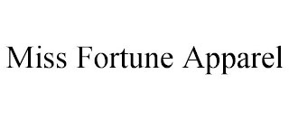 MISS FORTUNE APPAREL