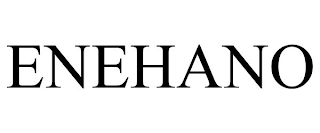 ENEHANO