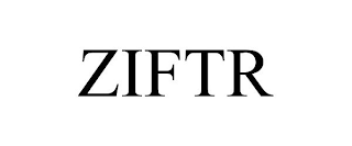 ZIFTR