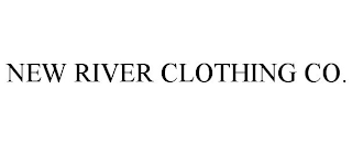 NEW RIVER CLOTHING CO.