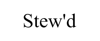 STEW'D