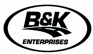B&K ENTERPRISES