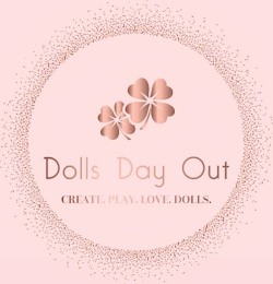 DOLLS DAY OUT CREATE. PLAY. LOVE. DOLLS.