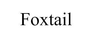 FOXTAIL