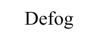 DEFOG