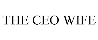 THE CEO WIFE