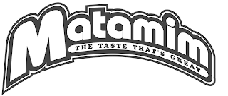 MATAMIM THE TASTE THAT'S GREAT