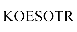 KOESOTR