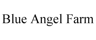 BLUE ANGEL FARM