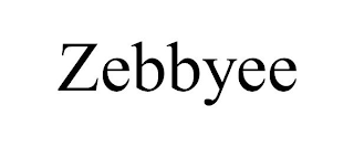 ZEBBYEE