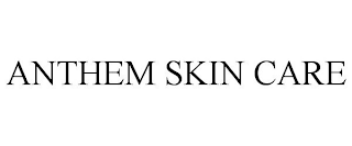 ANTHEM SKIN CARE