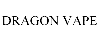 DRAGON VAPE