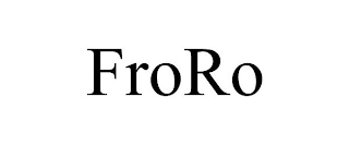 FRORO