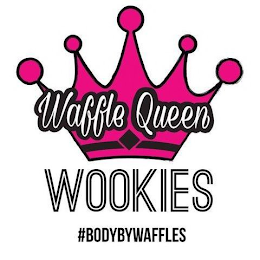 WAFFLE QUEEN WOOKIES #BODYBYWAFFLES