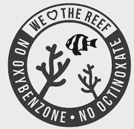 WE THE REEF NO OXYBENZONE NO OCTINOXATE