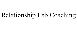 RELATIONSHIP LAB COACHING