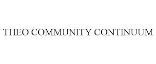 THEO COMMUNITY CONTINUUM