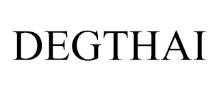 DEGTHAI