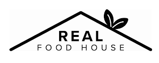 REAL FOOD HOUSE