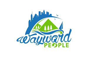 WAYWARD PEOPLE