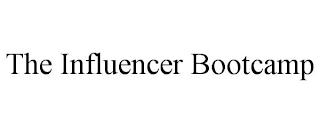 THE INFLUENCER BOOTCAMP