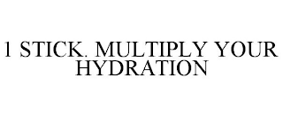 1 STICK. MULTIPLY YOUR HYDRATION