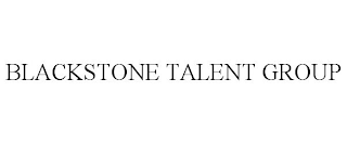 BLACKSTONE TALENT GROUP