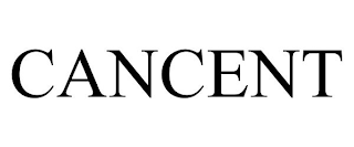 CANCENT