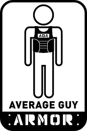 AGA AVERAGE GUY ARMOR