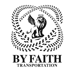 BY FAITH TRANSPORTATION