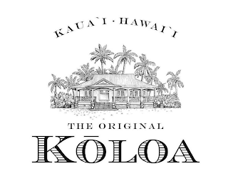 KAUA'I HAWAI'I · THE ORIGINAL KOLOA