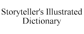 STORYTELLER'S ILLUSTRATED DICTIONARY