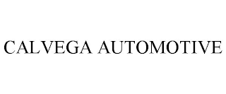 CALVEGA AUTOMOTIVE