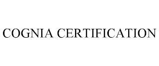 COGNIA CERTIFICATION