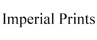 IMPERIAL PRINTS